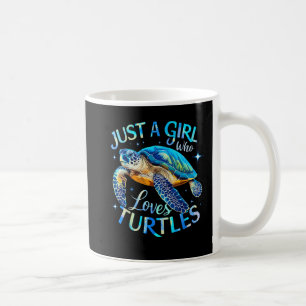 Mug Tortue de mer juste une fille qui aime les tortues