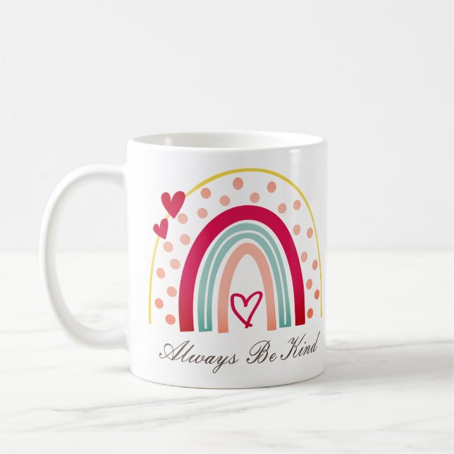 Mug Toujours être gentil - Citation Motivationnelle (Gauche)