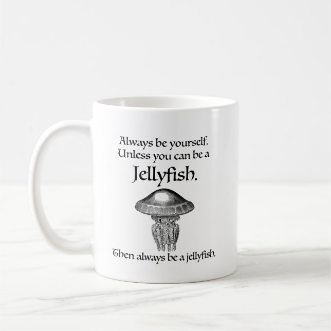 Mug Toujours être une méduse (Gauche)