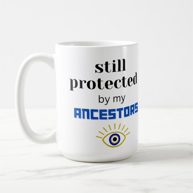MUG TOUJOURS PROTÉGÉ PAR MA BOGUE ANCESTORS (Gauche)