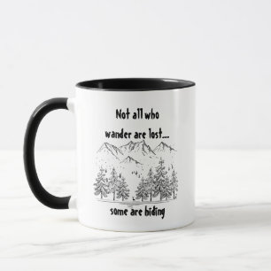 Mug Tous ceux qui errent ne sont pas perdus Humour amu