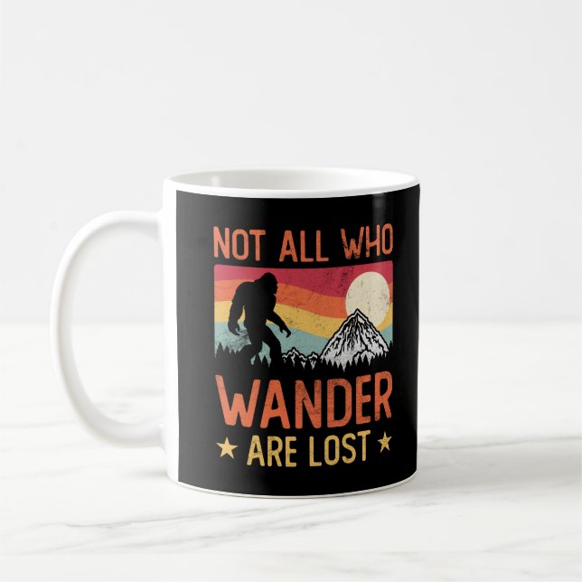 Mug Tous Ceux Qui Se Promènent Ne Sont Pas Perdus Cool (Gauche)