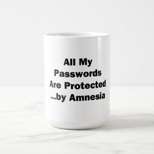 Mug Tous mes mots de passe sont protégés...par Amnesia