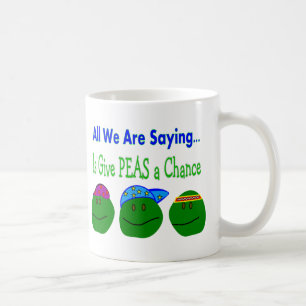 Mug Tous que nous disons DONNENT À DES POIS UNE