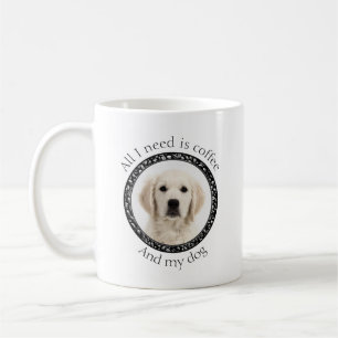 Mug Tout ce dont j'ai besoin, c'est du café et mon chi