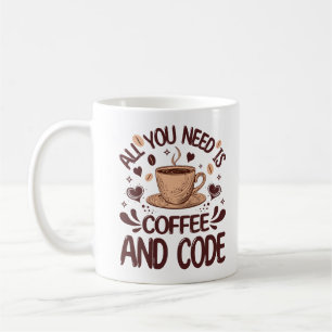 Mug Tout Ce Dont Vous Avez Besoin Est Café Et Code Wor