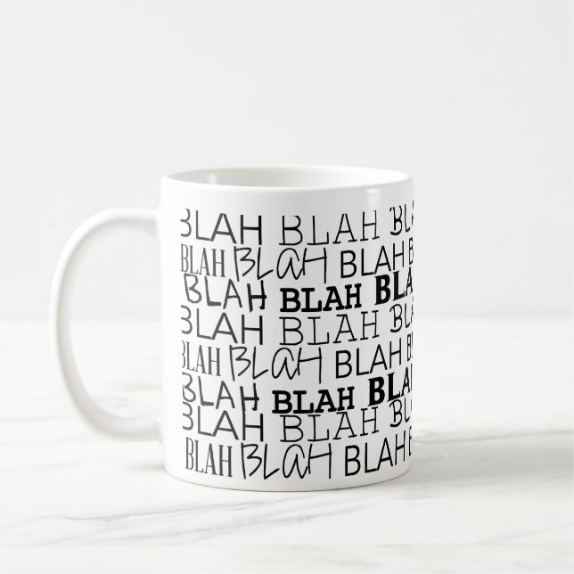 Mug Tout ce que Blah (Gauche)