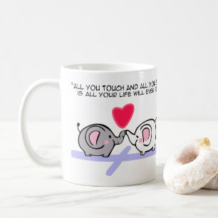 Mug Tout ce que vous touchez