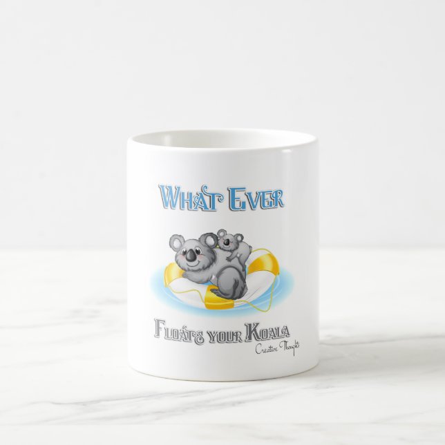 Mug TOUT CE QUI Flotte votre Koala (Centre)