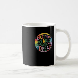Mug Tout Commence Avec Un Sticker De Rêve
