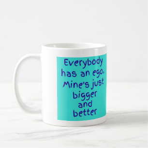 Mug Tout le monde a une amour-propre