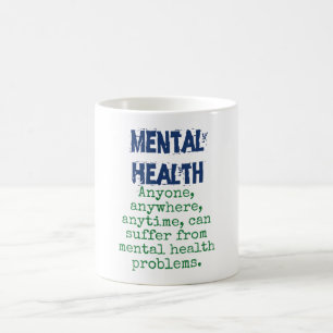 Mug Tout le monde en tout temps - Citation sur la sant