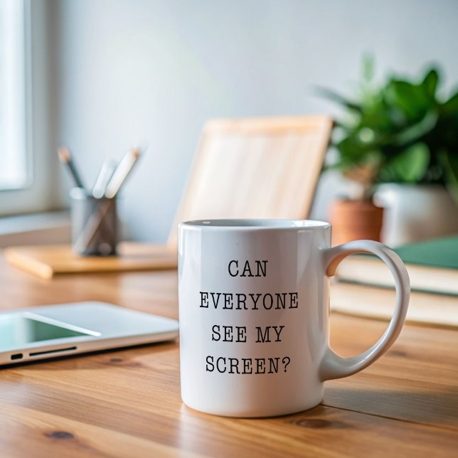 Mug Tout le monde peut-il voir mon écran ? (Créateur téléchargé)