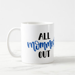 Mug Tout Momed Out, noir et bleu