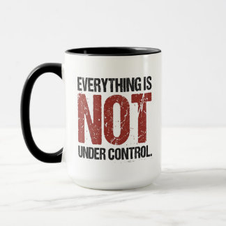 Mug Tout n'est pas sous contrôle Citation sarcastique