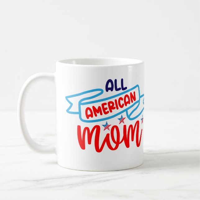 Mug Toute maman américaine (Gauche)