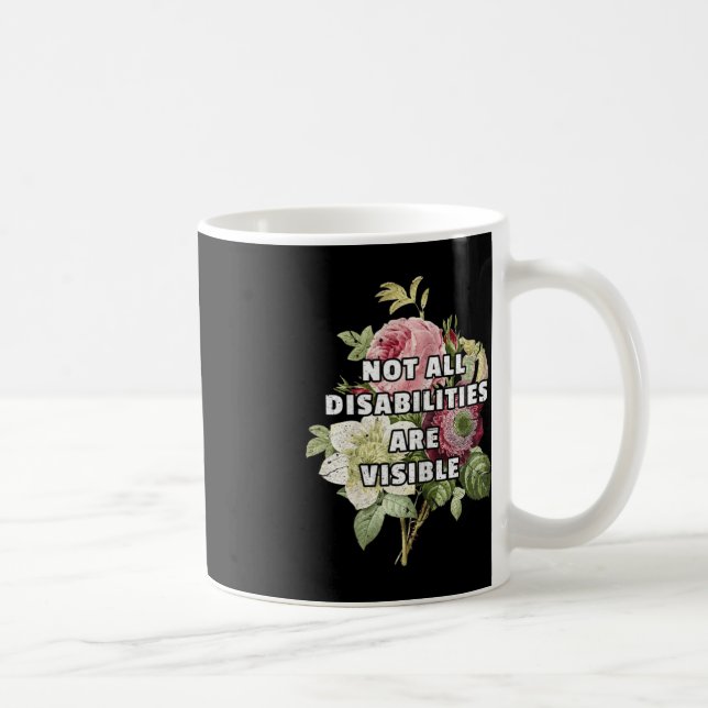 Mug Toutes les déficiences ne sont pas visibles Fibrom (Droite)
