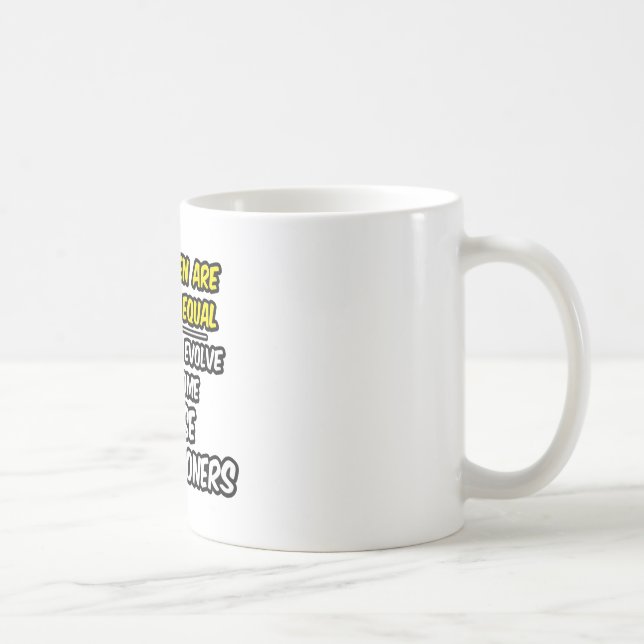 Mug Toutes Les Femmes Sont Créées Également... (Droite)