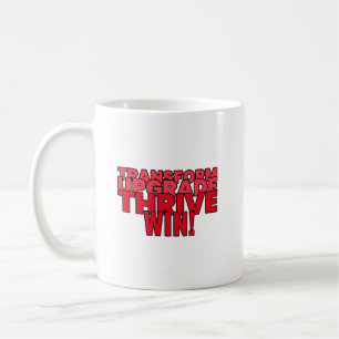 Mug Transformer. Mise à niveau. Réussir. Gagnez !
