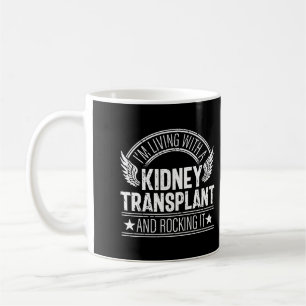 Mug Transplantation du rein Fier Bénéficiaire Survivan
