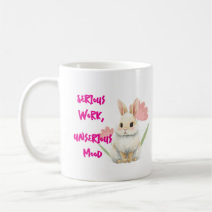 Mug Travail sérieux, humeur non sérieuse