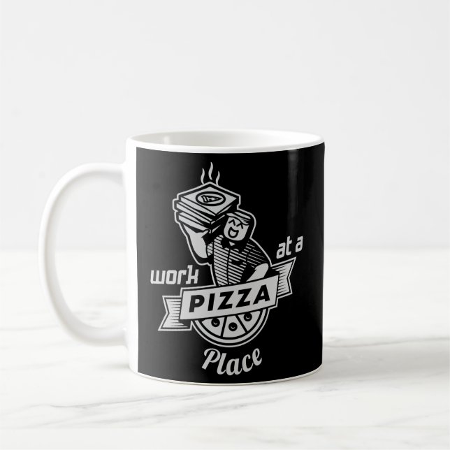 Mug Travail Sur Une Pizza Place (Gauche)