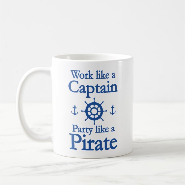 Mug Travailler Comme Une Fête De Capitaine Comme Une M (Gauche)