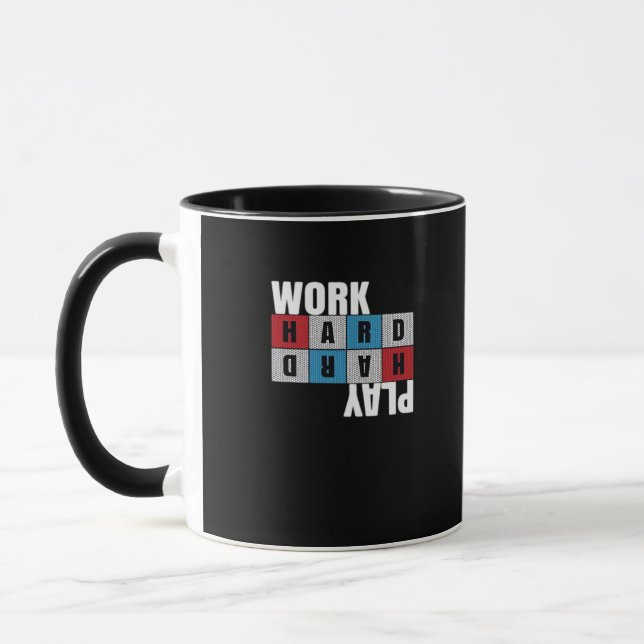 Mug Travailler dur, Jouer si dur, Motivation, Dédicati (Gauche)
