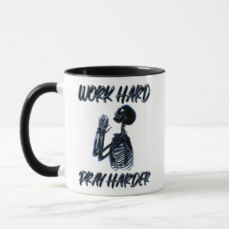 Mug Travailler dur Prier plus dur