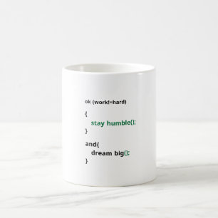 Mug Travailler dur, rester humble, rêver Grande Motiva