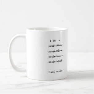 Mug Travailleur acharné