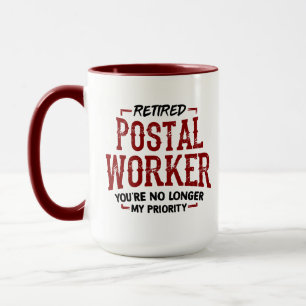 Mug Travailleur postal à la retraite n'ayant plus de p