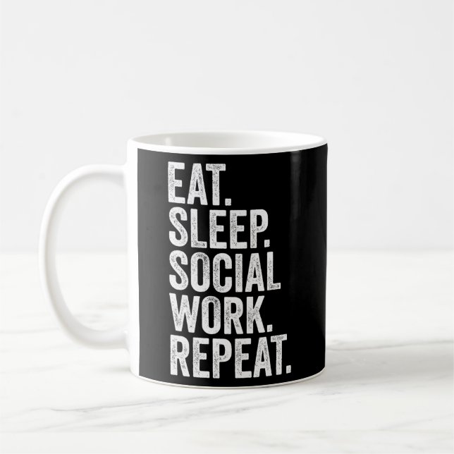 Mug Travailleur social Mangez le sommeil Travail socia (Gauche)