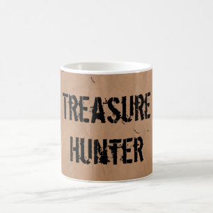 Mug: Treasure Hunter. MDetecting and Geocaching Coffee Mug