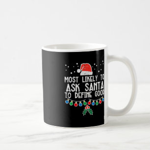 Mug Très Probable De Demander À Père Noël De Définir U