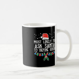 Mug Très Probable De Demander À Père Noël De Définir U