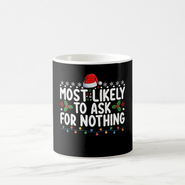 Mug Très Probable De Demander Rien Père Noël Christmas (Centre)