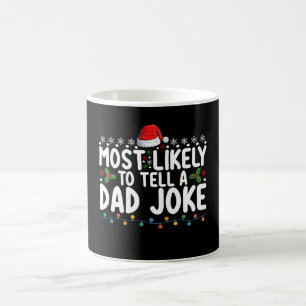 Mug Très Probable De Dire À Un Père Plaisanter Famille