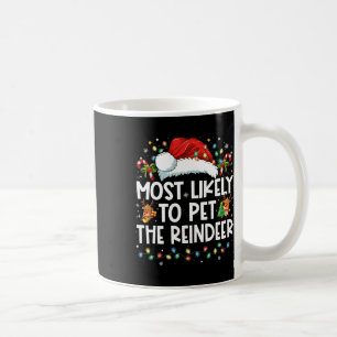 Mug Très Probable De Pet Le Rinder Drôle Noël