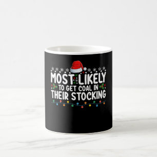 Mug Très Probable D'Obtenir Du Charbon Dans Leur Chiru