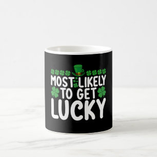 Mug Très Probable d'obtenir Lucky St Patrick's Day Irl