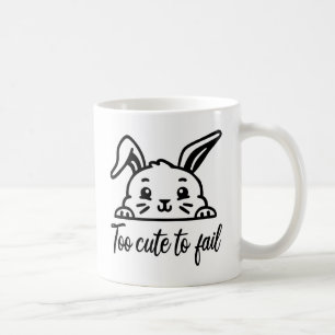 Mug Trop mignon pour échouer