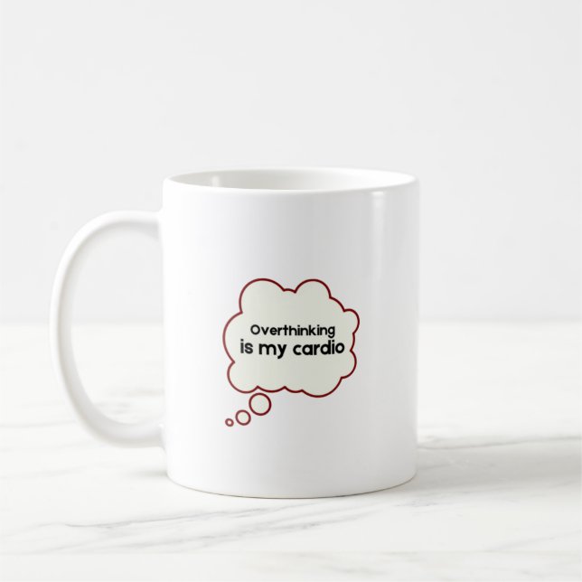 Mug Trop penser drôle (Gauche)