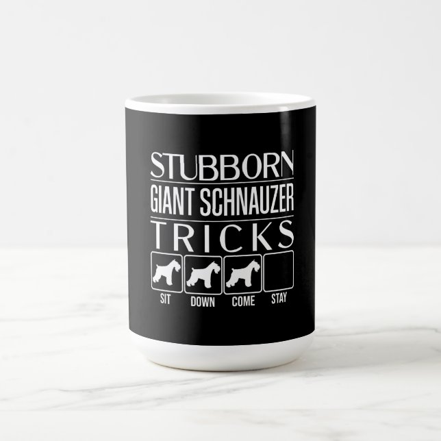 Mug Trucs de Schnauzer Géant Stubborn, Schna Géant Fun (Centre)