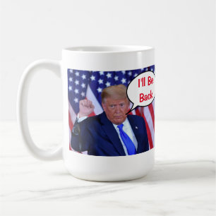 Mug Trump 2024 Je serai de retour