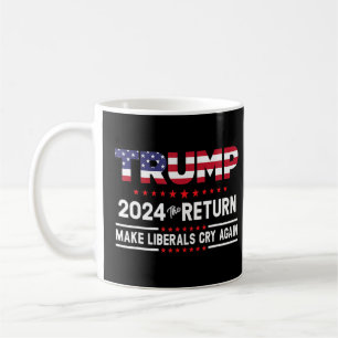 Mug Trump 2024 - Le retour des libéraux
