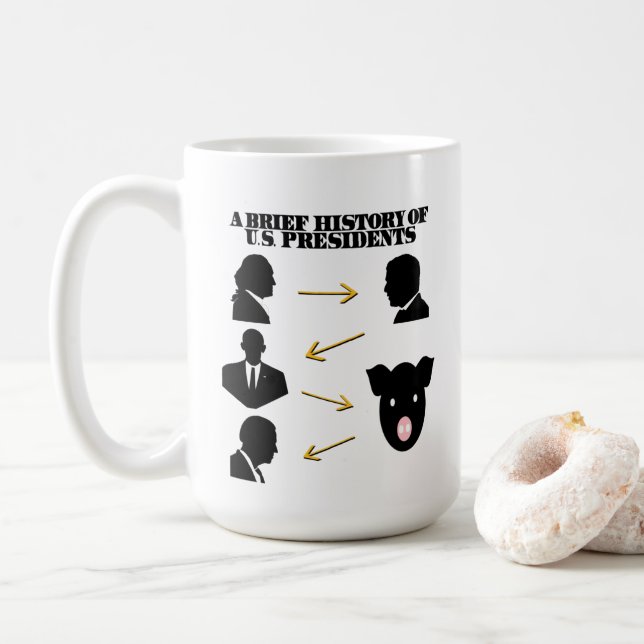 Mug Trump Comme Cochon : Une Brève Histoire Des Présid (Avec donut)