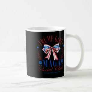 Mug Trump Girl 45 47 Mega Est 2024 Social Club Happy 4