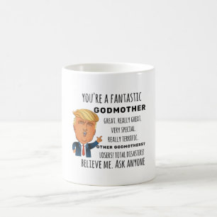 Mug Trump Godmother un cadeau d'anniversaire drôle