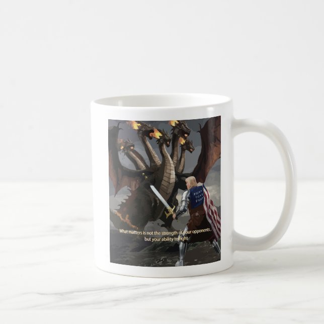 Mug Trump, le chevalier qui combat la boue de café Hyd (Droite)
